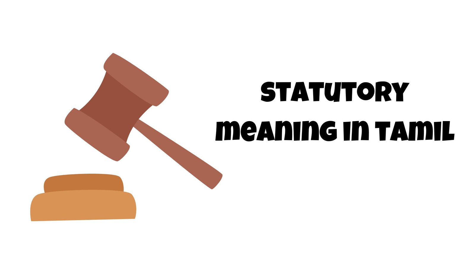 Statutory Meaning in Tamil